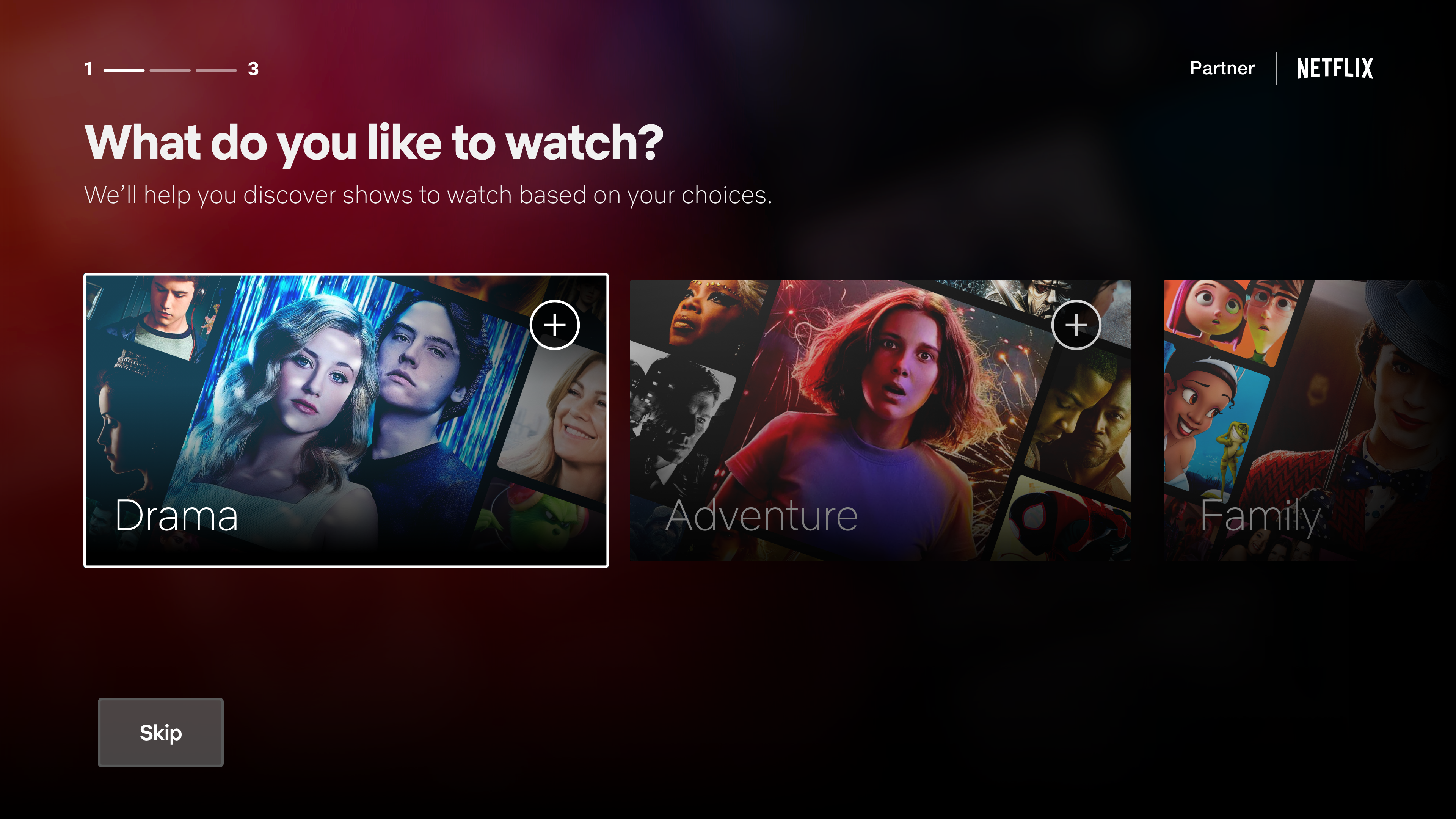 What do you like to watch? Genre selection with Drama, Adventure, Family